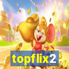 topflix2