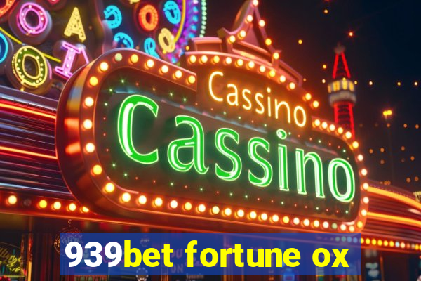 939bet fortune ox