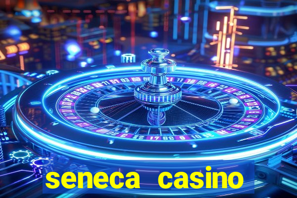 seneca casino resort niagara falls