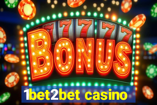 1bet2bet casino