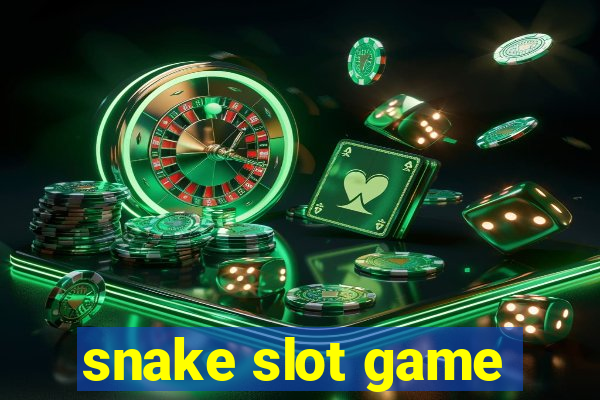 snake slot game