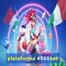 plataforma 4555bet