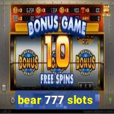 bear 777 slots