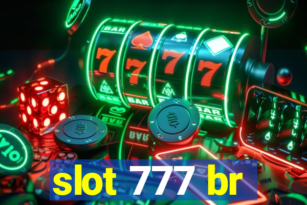 slot 777 br