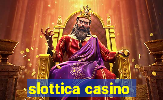 slottica casino