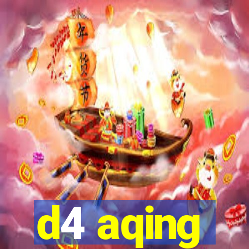 d4 aqing