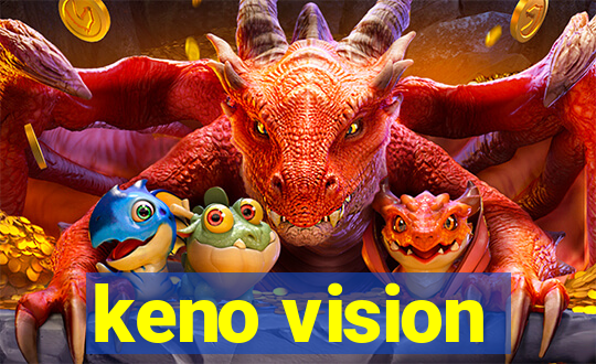 keno vision