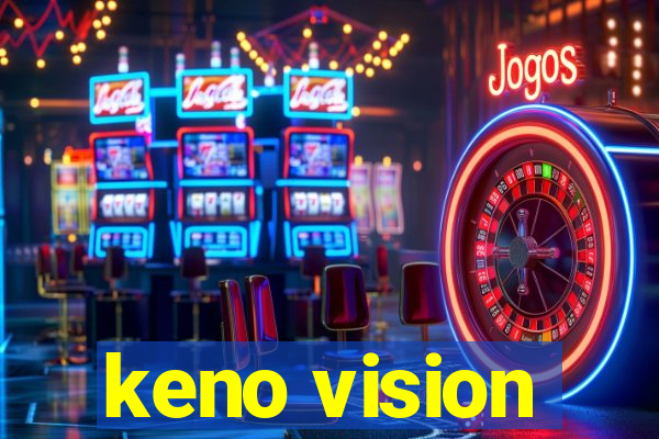 keno vision