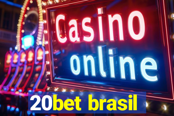 20bet brasil