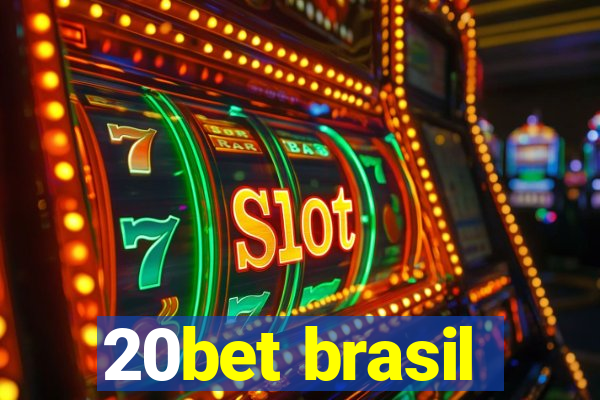 20bet brasil