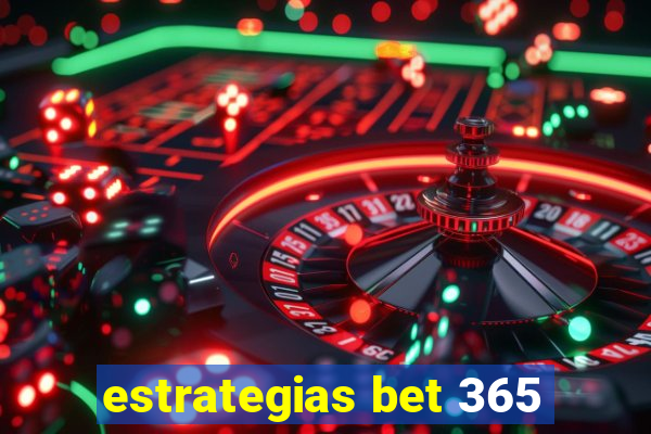 estrategias bet 365