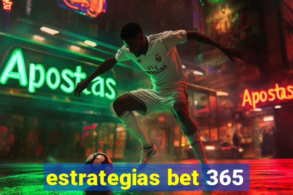 estrategias bet 365