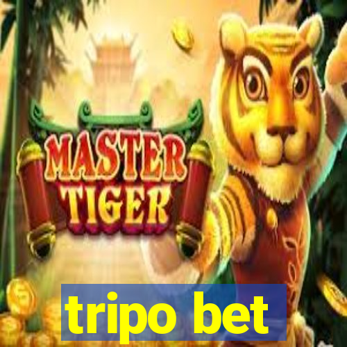 tripo bet