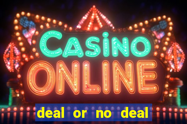 deal or no deal slot machine