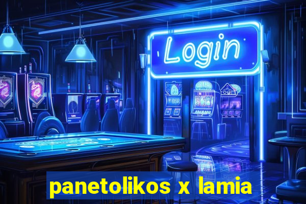 panetolikos x lamia