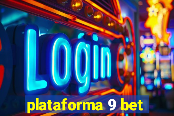 plataforma 9 bet