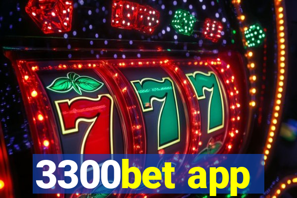 3300bet app