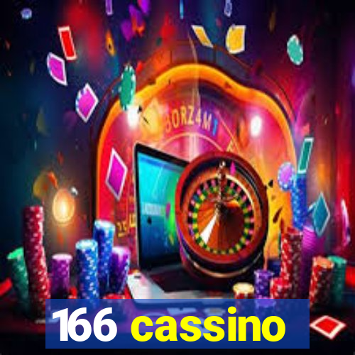 166 cassino