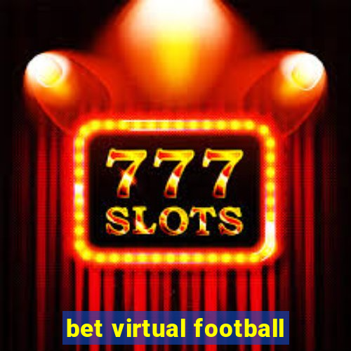 bet virtual football