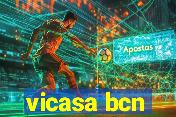 vicasa bcn