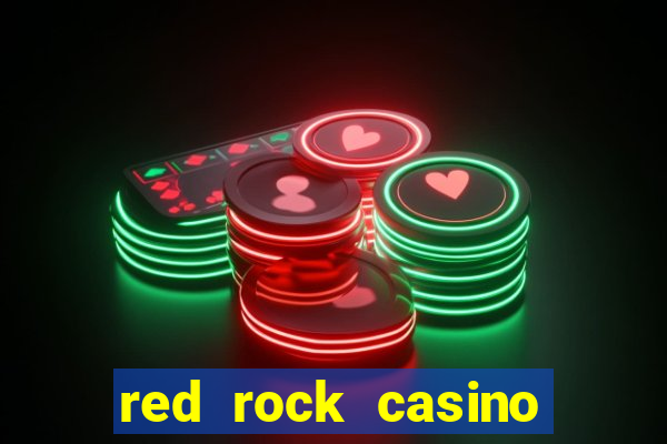 red rock casino resort and spa