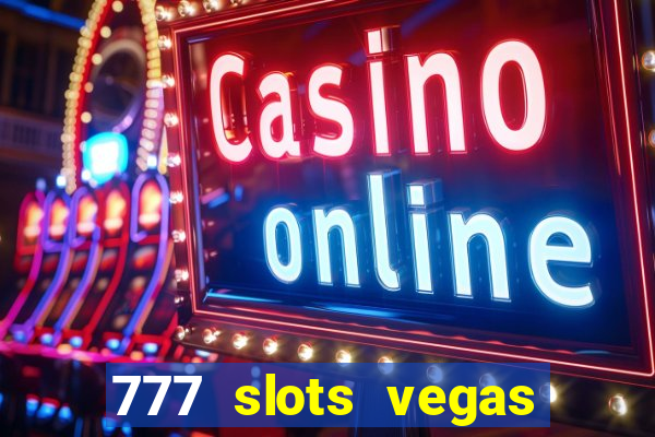 777 slots vegas casino slot download