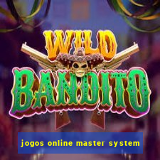 jogos online master system