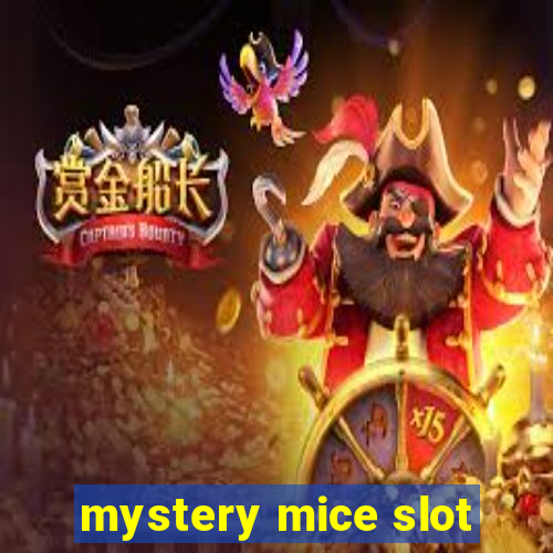 mystery mice slot