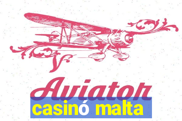 casinó malta