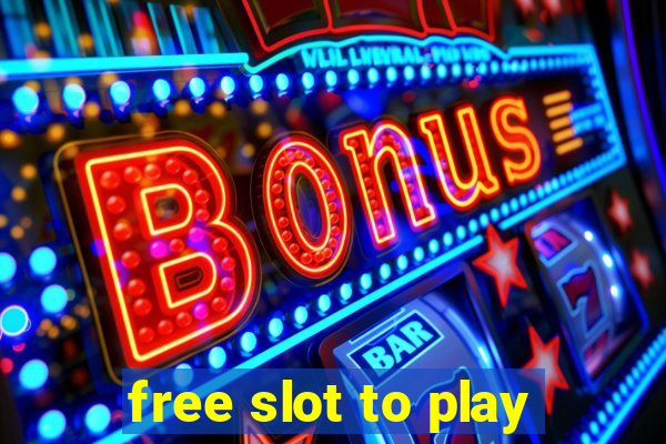 free slot to play