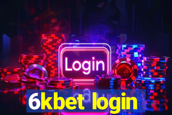 6kbet login