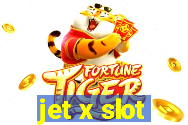 jet x slot