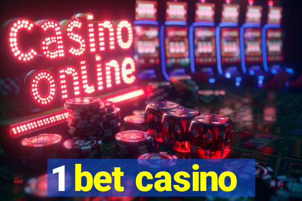 1 bet casino