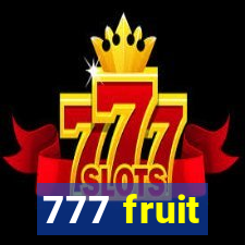 777 fruit