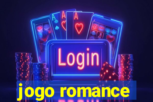 jogo romance