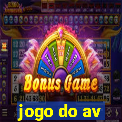 jogo do av