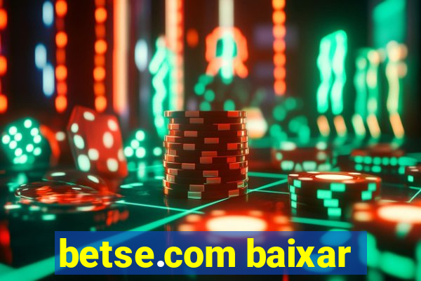 betse.com baixar