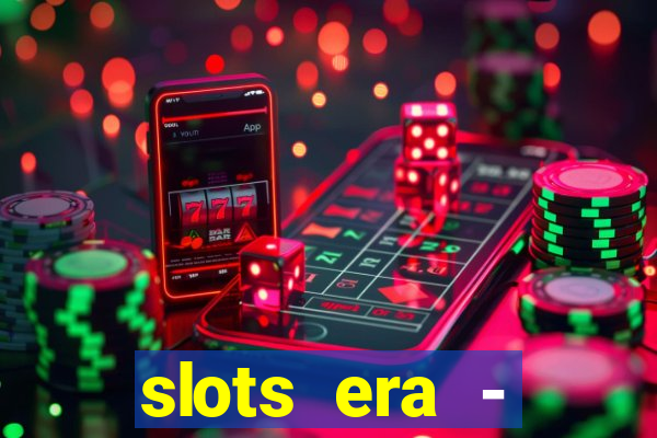 slots era - jackpot slots game