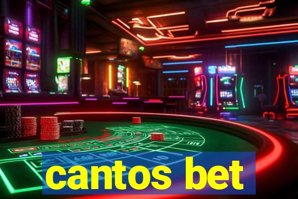 cantos bet