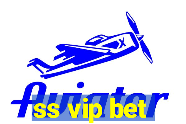 ss vip bet