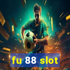 fu 88 slot