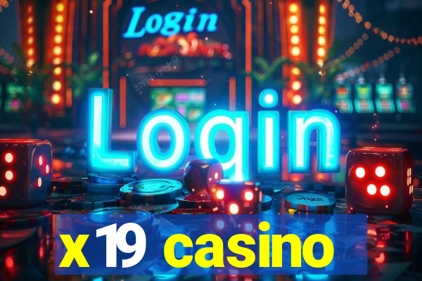 x19 casino