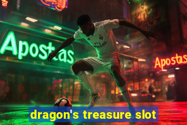 dragon's treasure slot