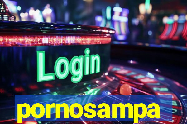 pornosampa