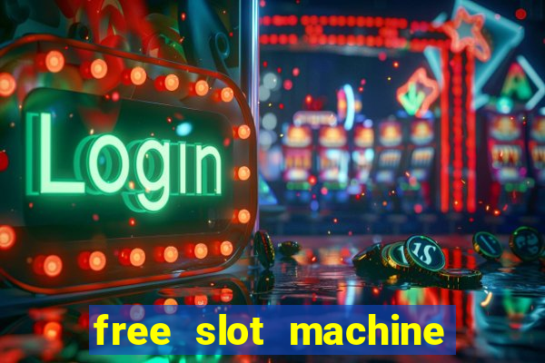 free slot machine games with bonus spins