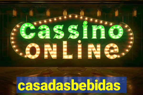 casadasbebidas