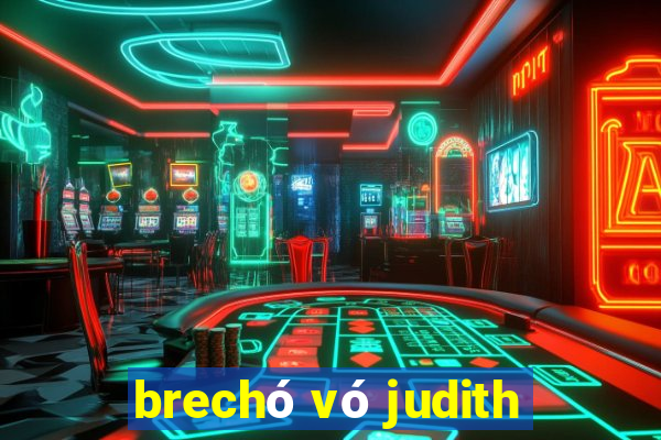 brechó vó judith