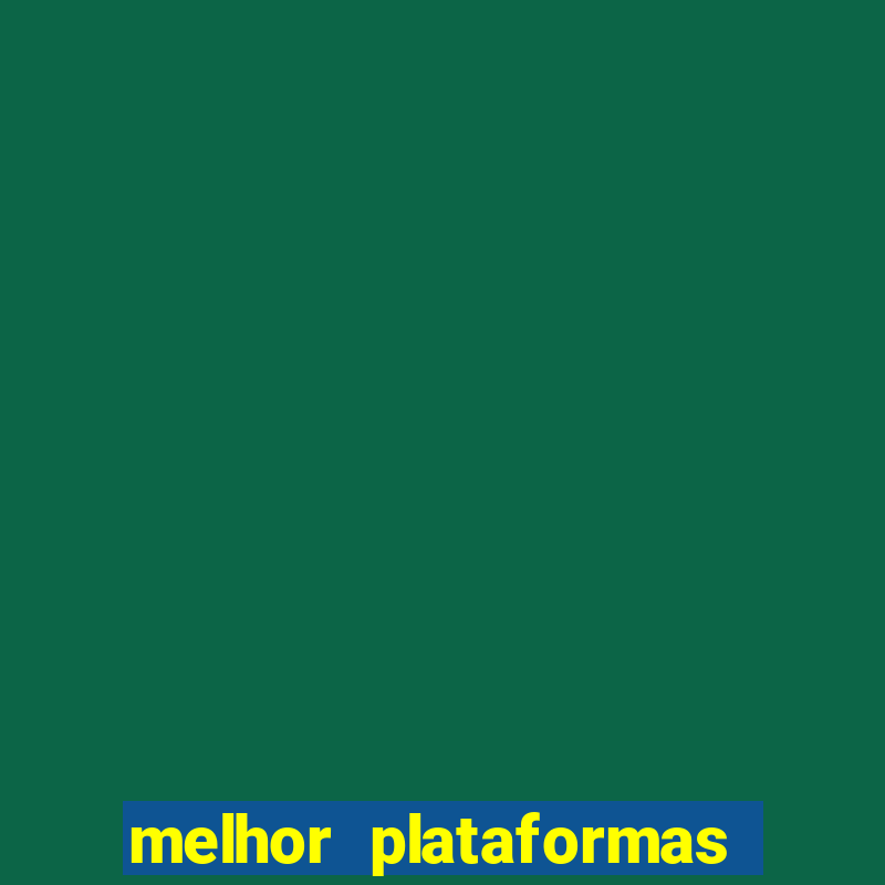 melhor plataformas de jogos