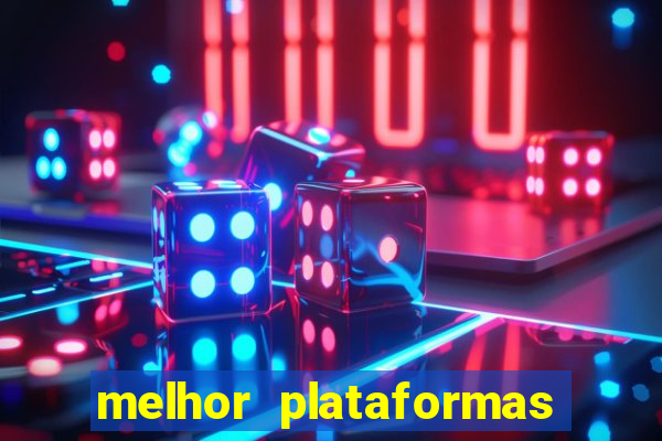 melhor plataformas de jogos