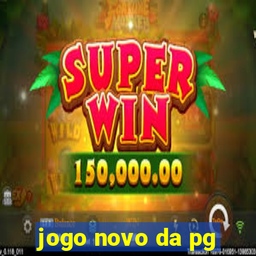 jogo novo da pg